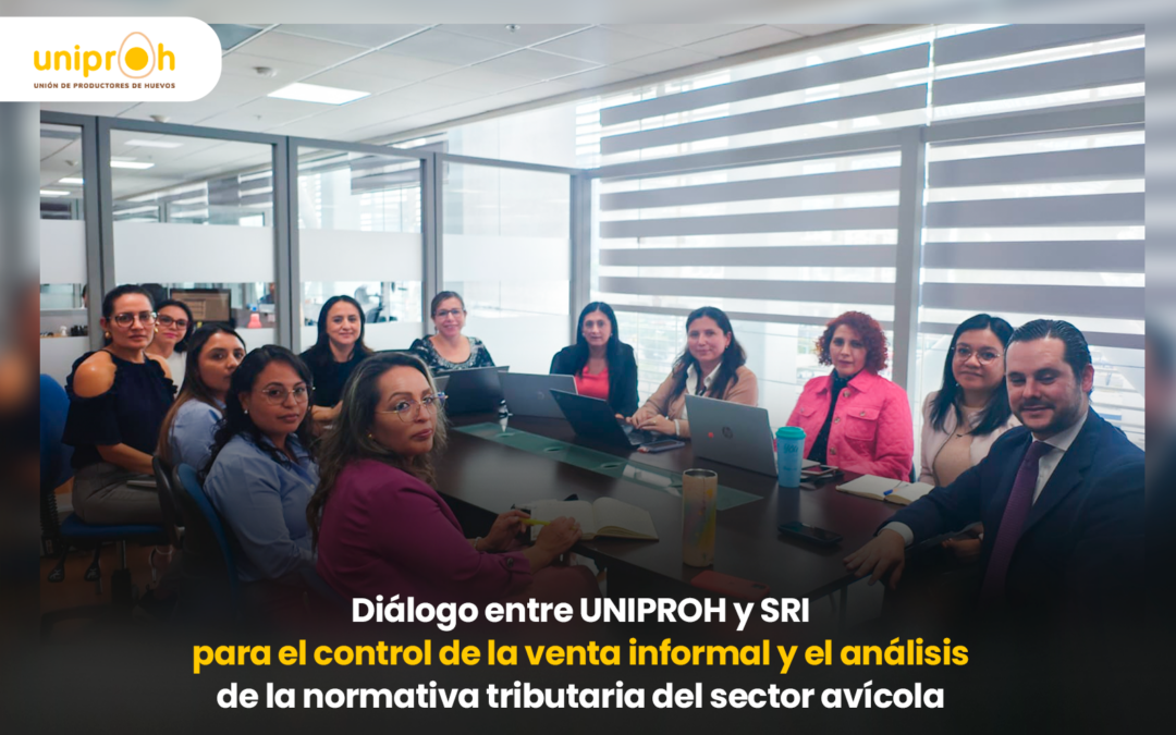 UNIPROH y SRI por un Sector Avícola más Transparente y Competitivo