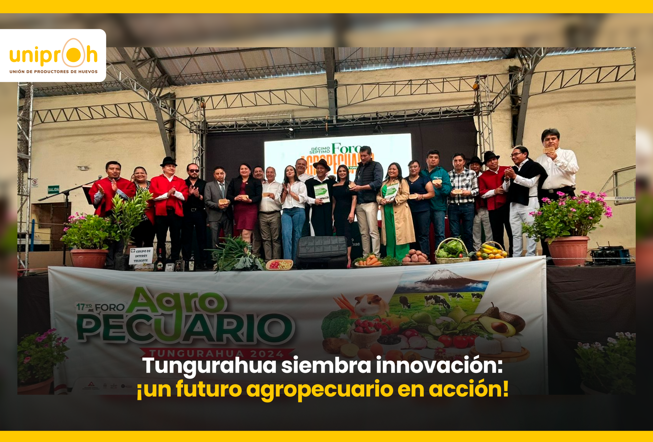 ¡Tungurahua mira al futuro con fuerza agropecuaria!